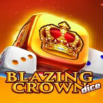 Game Blazing Crown Dice: Rules, Tips, and Strategies
