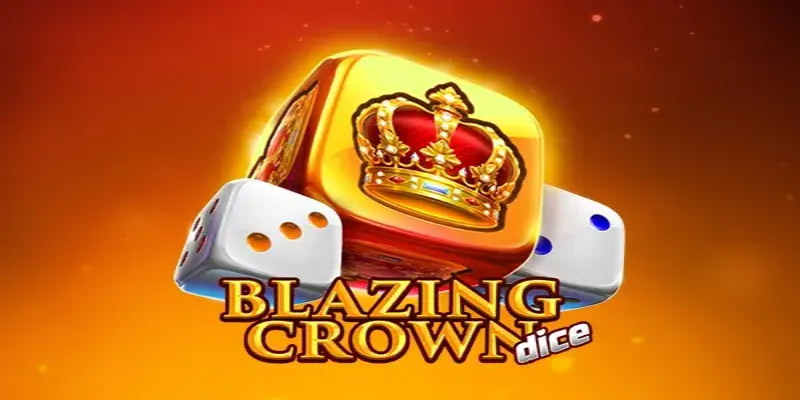 Game Blazing Crown Dice: Rules, Tips, and Strategies
